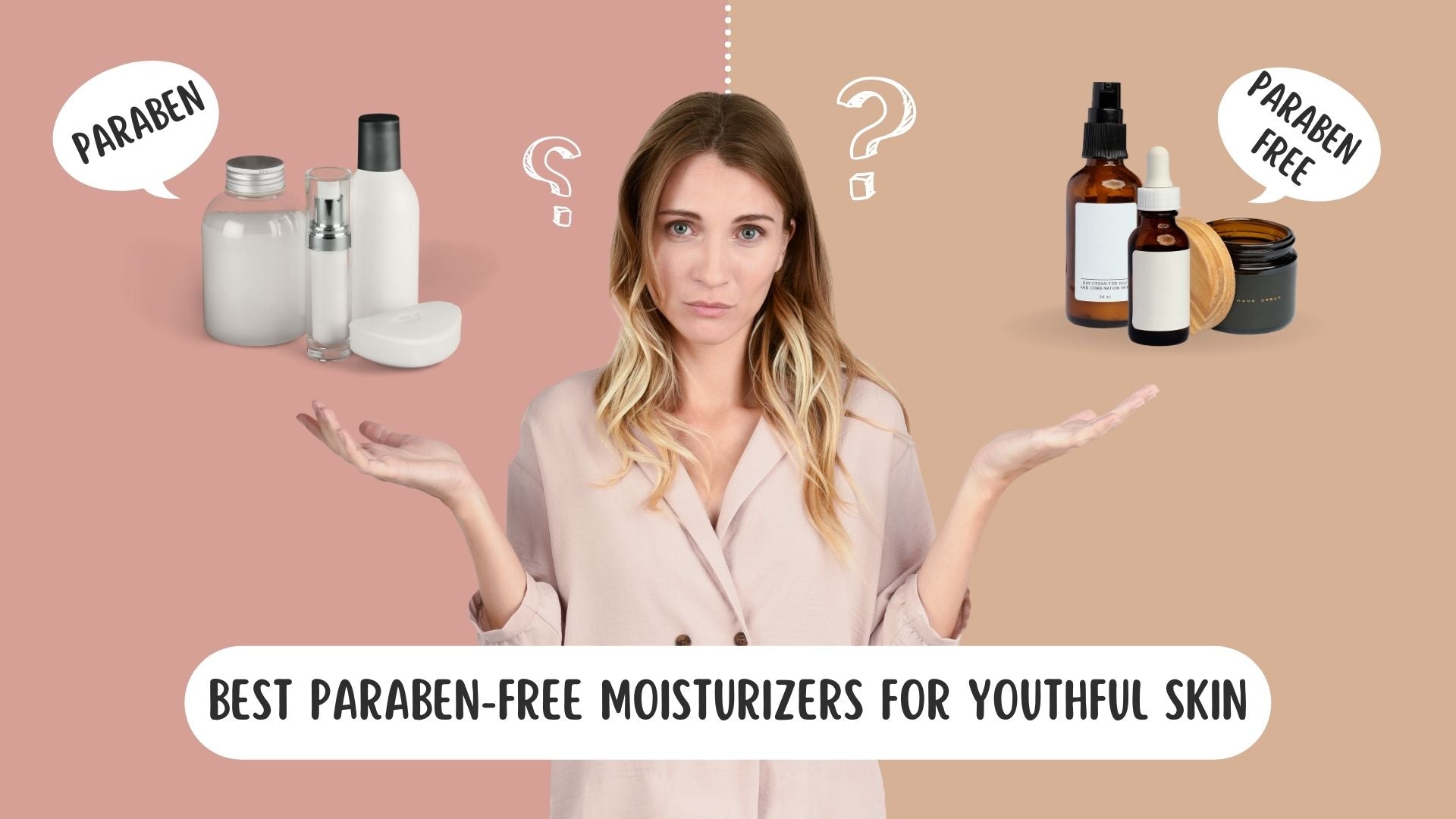 Best Paraben-free moisturizers